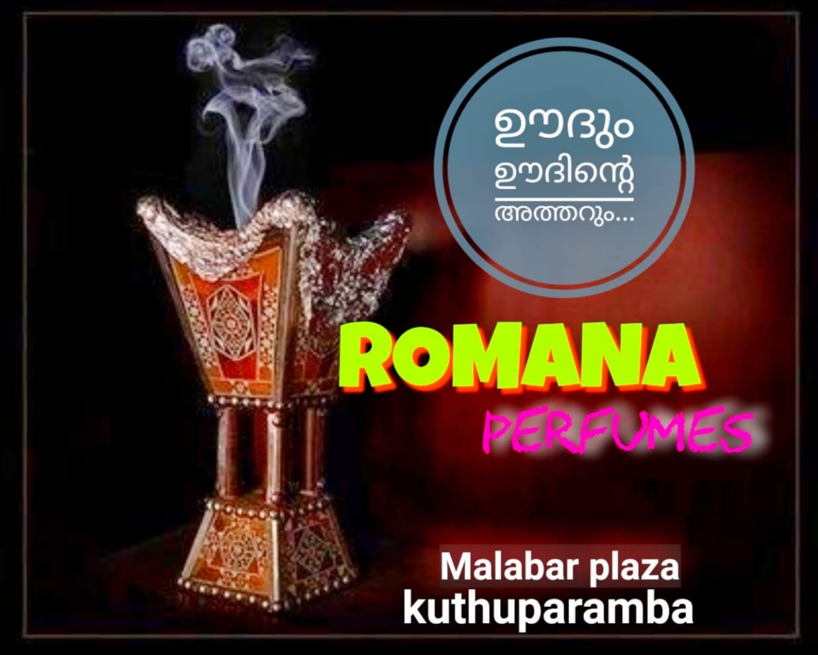 Romana Perfumes Kuthuparamba